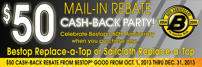 Bestop Cash Back Party $50 Rebate Promotion